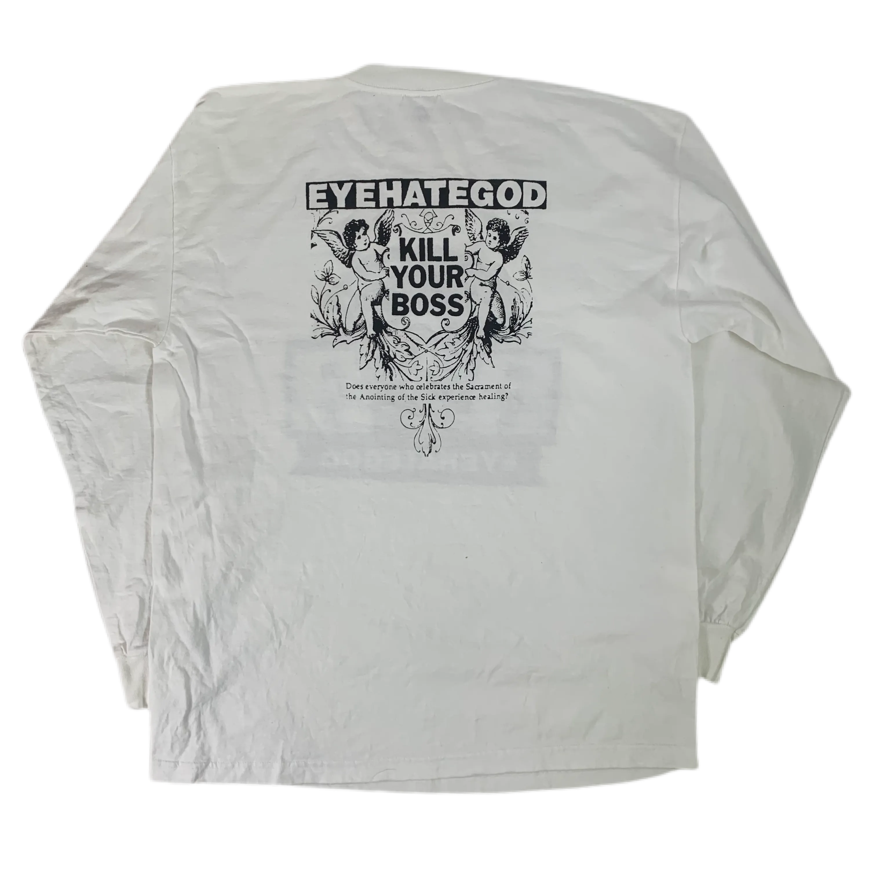 Vintage EYEHATEGOD "KILL YOUR BOSS" Long Sleeve Shirt