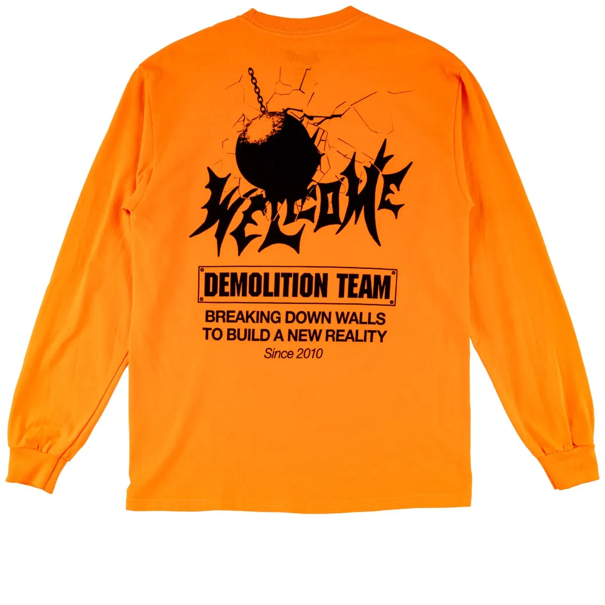 Welcome Demolition Long Sleeve T-Shirt - Orange