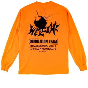 Welcome Demolition Long Sleeve T-Shirt - Orange